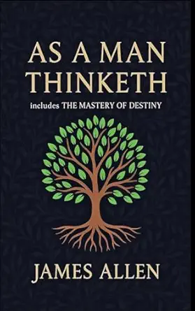 As a Man Thinketh