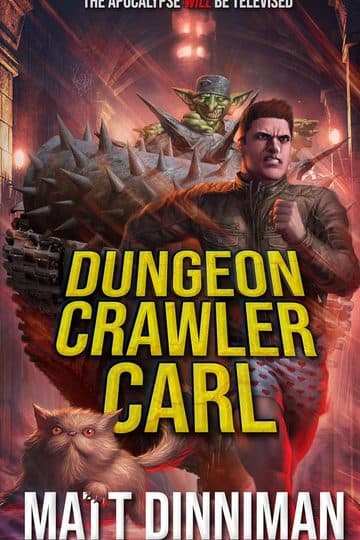 Dungeon Crawler Carl (Dungeon Crawler Carl, Book 01)
