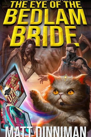 The Eye of the Bedlam Bride (Dungeon Crawler Carl, Book 06)