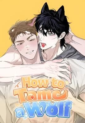 How to Tame a Wolf