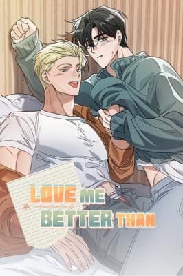 Love Me Better Than