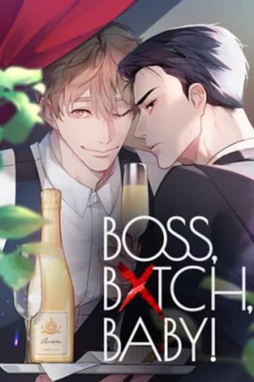 BOSS, BXTCH, BABY!