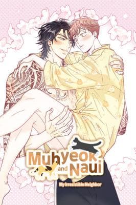 Muhyeok and Naui: My Irresistible Neighbor