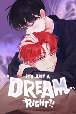It's Just a Dream... Right?!